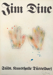 Hands, Poster for Jim Dine Stadt. Kunsthalle Dusseldorf, by Jim Dine, Amer., (B. 1935)
